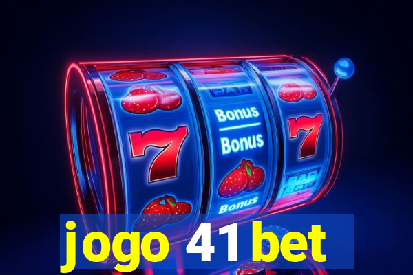 jogo 41 bet